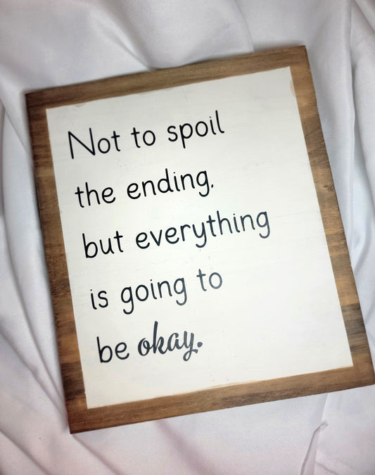 Everything is Going to be Okay Wall Decor