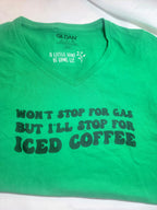Won't stop for gas vneck