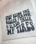 Slash their MF Tires Tshirt