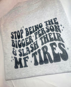 Slash their MF Tires Tshirt