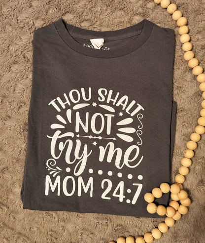 Mom 24:7 tshirt